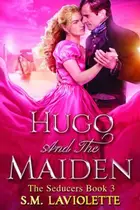Book cover of Hugo and the Maiden