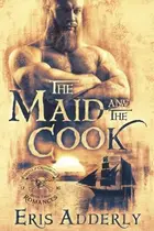Book cover of Maid and the Cook