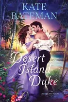 Book cover of Desert Island Duke