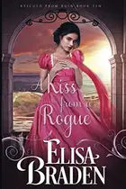 Book cover of A Kiss from a Rogue