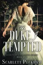 Book cover of The Duke I Tempted