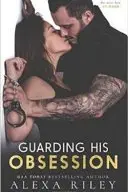 Book cover of Guarding His Obsession