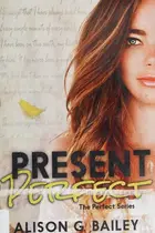 Book cover of Present Perfect
