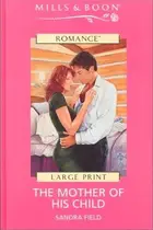 Book cover of The Mother of His Child