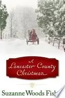 Book cover of A Lancaster County Christmas