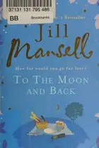 Book cover of To the Moon and Back