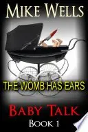 Book cover of Baby Talk - Book 1