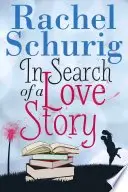 Book cover of In Search of a Love Story