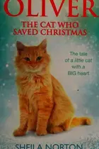 Book cover of Oliver: The Cat Who Saved Christmas
