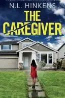Book cover of The Caregiver