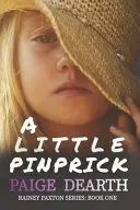 Book cover of A Little Pinprick