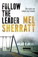 Book cover of Follow the Leader