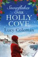 Book cover of Snowflakes Over Holly Cove