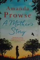 Book cover of A Mother's Story