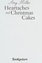 Book cover of Heartaches and Christmas Cakes
