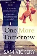 Book cover of One More Tomorrow