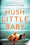 Book cover of Hush Little Baby