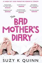 Book cover of The Bad Mother's Diary