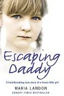 Book cover of Escaping Daddy