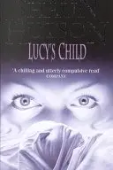 Book cover of Lucy's Child