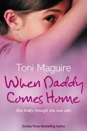 Book cover of When Daddy Comes Home