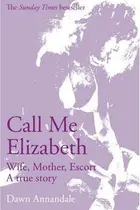 Book cover of Call Me Elizabeth