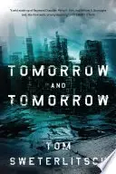 Book cover of Tomorrow and Tomorrow