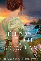 Book cover of Behind the Light of Golowduyn