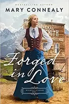 Book cover of Forged in Love