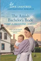 Book cover of The Amish Bachelor's Bride