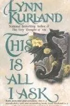 Book cover of This Is All I Ask