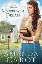 Book cover of A Borrowed Dream