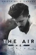 Book cover of The Air He Breathes