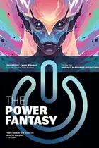Book cover of The Power Fantasy Volume 2