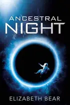 Book cover of Ancestral Night