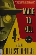 Book cover of Made to Kill
