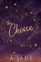 Book cover of The Choice