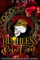 Book cover of Ruthless Rejection