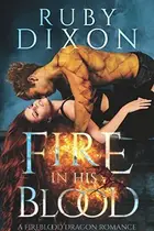 Book cover of Fire in His Blood