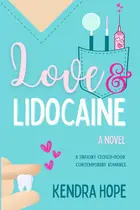 Book cover of Love & Lidocaine