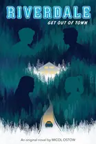 Book cover of Get Out of Town