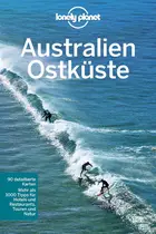 Book cover of Lonely Planet Reiseführer Australien Ostküste