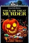 Book cover of Trick or Treat Murder