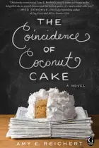Book cover of The Coincidence of Coconut Cake