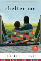 Book cover of Shelter Me