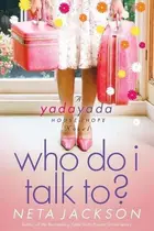 Book cover of Who do I talk to?