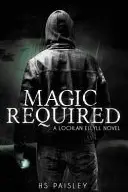 Book cover of Magic Required