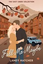 Book cover of Fall Me Maybe