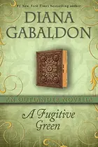 Book cover of A Fugitive Green
