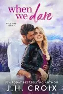 Book cover of When We Dare